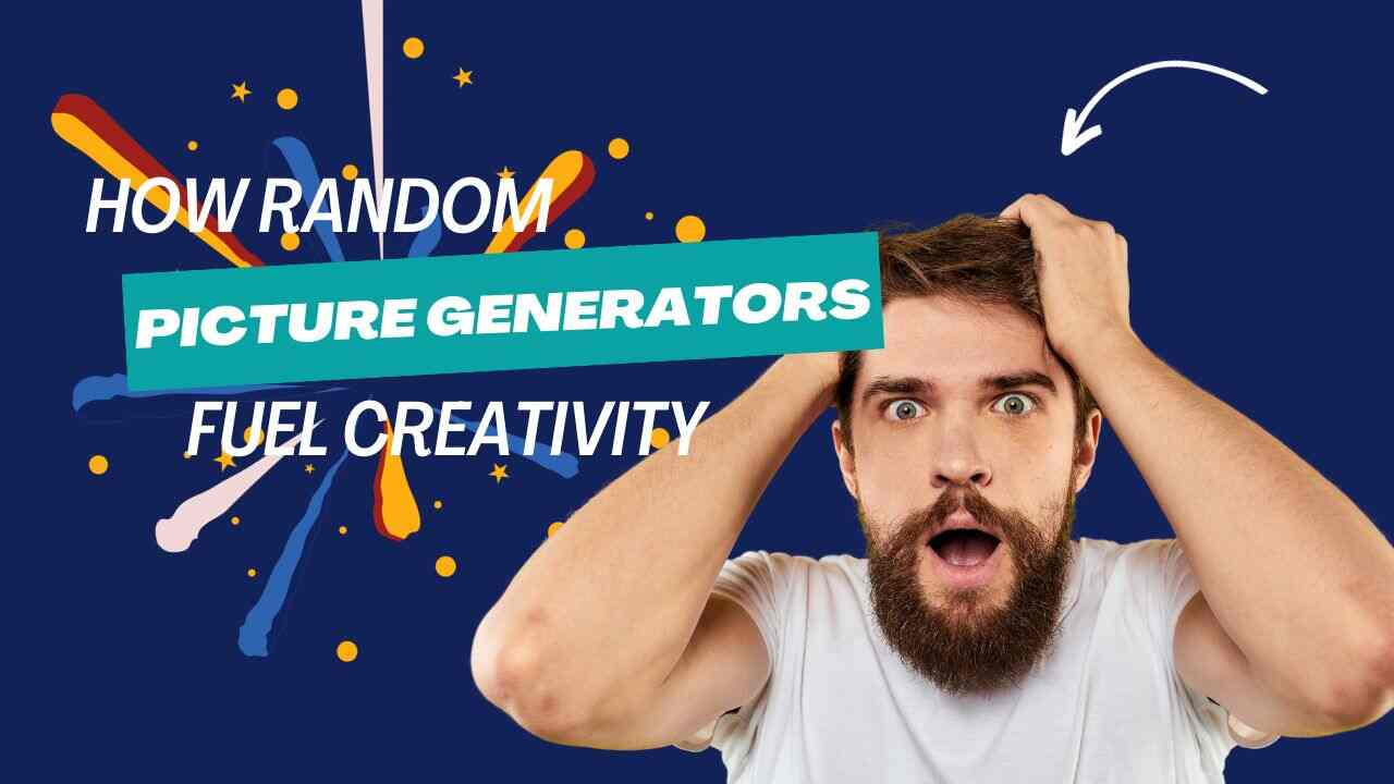 How Random Picture Generators Fuel Creativity